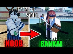 Going From Noob To BANKAI SUZUMUSHI Tosen Kaname In Type Soul...(Roblox)