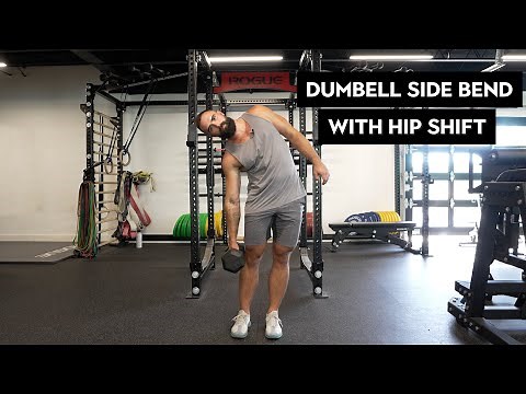 Dumbell Side Bend with Hip Shift (Core & Oblique Training for Better Stability)