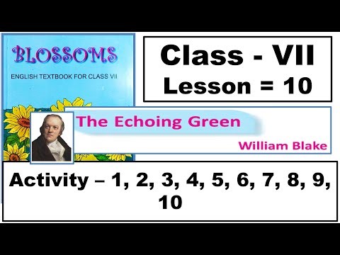 The Echoing Green Class 7 Lesson 10