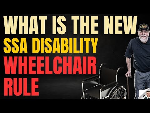 NEW SSA Disability Walker Wheelchair Rule