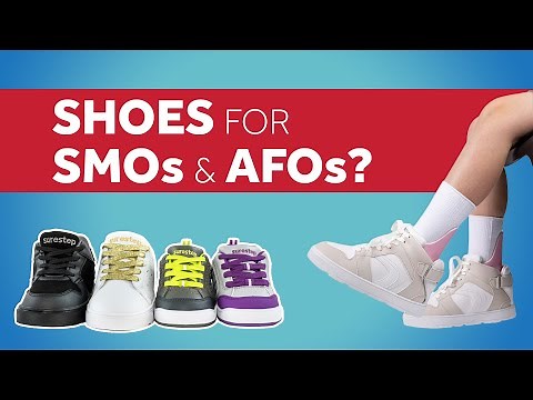 How to find shoes for SMOs and AFOs. UPDATED for 2024!