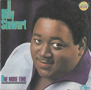Billy Stewart - One More Time (The Chess Years)