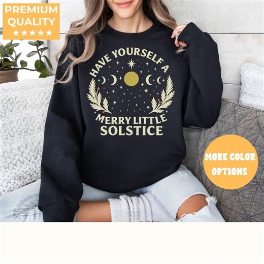 Winter Solstice Shirt, Yule Christmas Sweater, Have Yourself A Merry Little Solstice Sweatshirt, Yule Holiday T-shirt, Pagan Christmas Shirt - Etsy