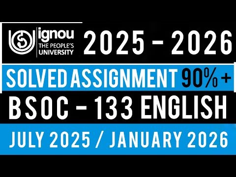 BSOC 133 SOLVED ASSIGNMENT 2025-26 | BSOC 133 SOLVED ASSIGNMENT 2025-26 IN ENGLISH | BSOC 133