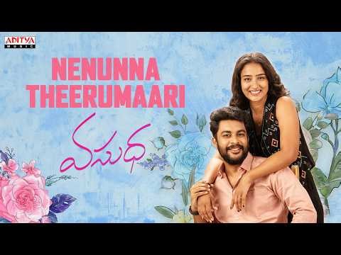 Nenunna Theerumaari Lyrical Song | Vasudha | Shree Tej Kandragula, Bhumika Panditi | Pranavam
