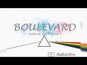 BOULEVARD capítulo 2 (audiolibro en español-latino) voz humana