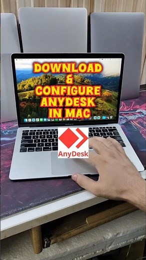 Download & Configure Anydesk in MacBook