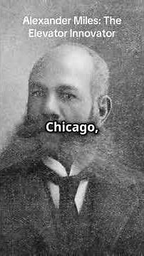 Alexander Miles: The Elevator Innovator