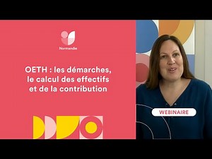 [REPLAY] OETH : les démarches, le calcul des effectifs et de la contribution