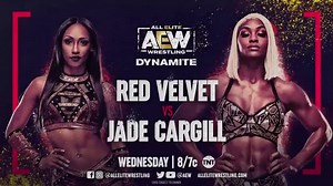 Red Velvet and Jade Cargill will collide on #AEWDynamite TONIGHT at 8p on TNT! Watch #AEWDarkElevation every Monday 7/6c #AEWDark every Tuesday 7/6c - http://YouTube.com/AEW! And Dynamite every Wednesday at 8/7c on TNT! | All Elite Wrestling