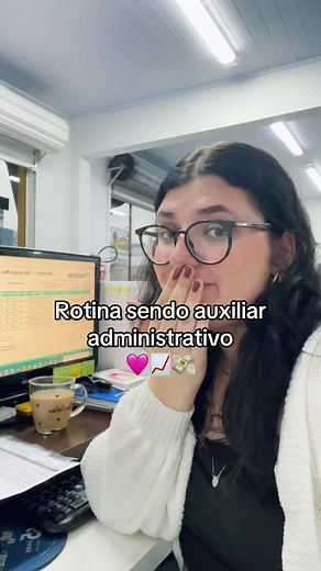 Rotina de um Auxiliar Administrativo no Financeiro