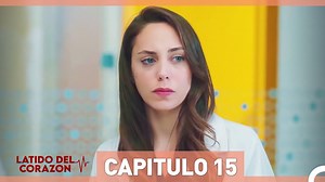 11K views · 486 reactions | Latido Del Corazon Capitulo 15 (Doblaje al Español) #Latidodelcorazon #SeriesTurcas #SerialeEspañoles | Latido del corazon - Kalp Atışı | Facebook