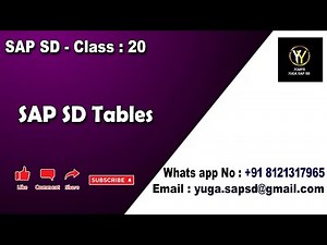 SAP SD- Class 20: SAP SD Tables || Your's Yuga SAP SD
