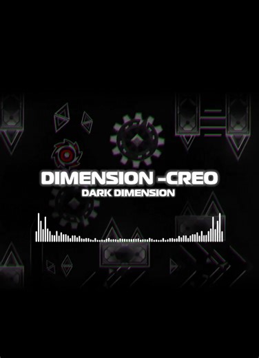 Exploring the Dark Dimension in Geometry Dash