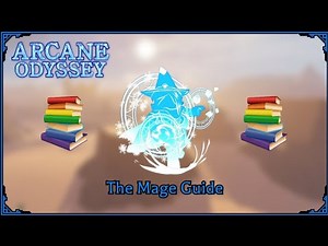 The Mage Guide (Arcane Odyssey)