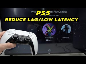 PS5 : How to Fix Lag & Low Latency