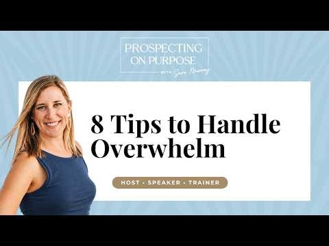 Ep 118: 8 Tips to Handle Overwhelm in Business & Life