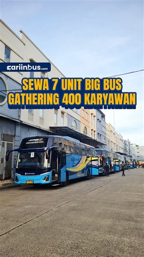 Sewa 7 Unit Big Bus, 400 karyawan gatenring ke Puncak, Bogor 🔥 Masih ragu buat sewa di @cariinbus? #sewabusjakarta #sewabus #sewabuspariwisata #sewabusjabodetabek #sewabusebogor #sewabusmurah #sewabigbus #buspariwisata #reviewbus | Cariinbus.com