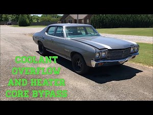Power Tour Chevelle - Coolant Overflow Install/Heater Core Bypass