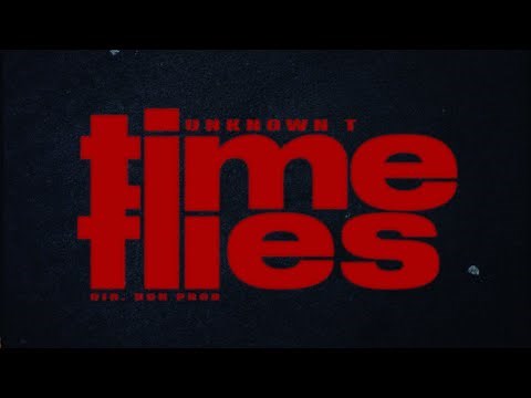 Unknown T - Time Flies