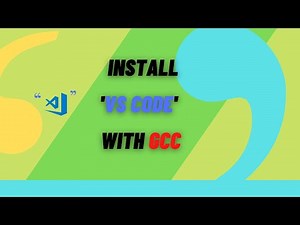How to install "VS code" with GCC and set a environment for coding