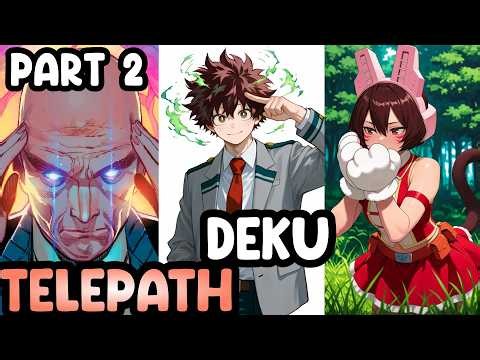 If Izuku Was The Brother Of Mandalay - Telepath Deku | MHA Texting Story | Part 2