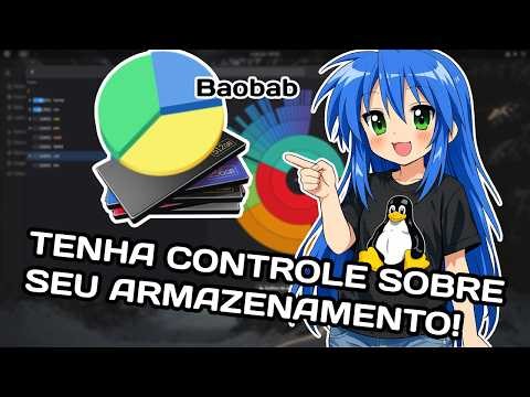Baobab: Descubra O Que Está Comendo Todo o Espaço no Seu Disco Linux