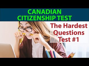 Canadian Citizenship Test – The Hardest New Questions Test #1