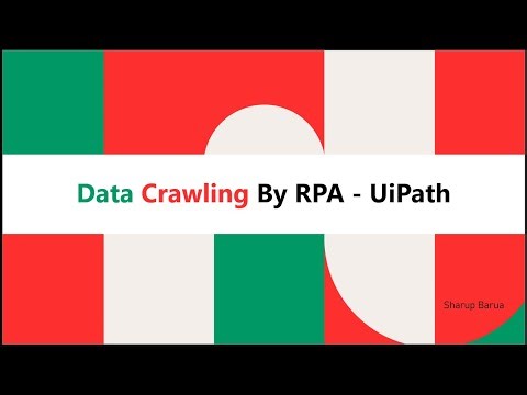 Data Crawling By RPA | UiPath