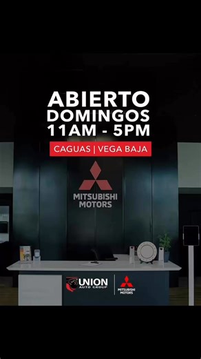 ¡Aprovecha nuestras ofertas, te esperamos de 11am- 5pm! ¡Estrena tu auto HOY! ⛽️ Gasolina ¡GRATIS! por 6 meses 💰 Bonos hasta $5,000 🗓️ $0 pagos hasta 2026 📞 Contáctanos: 787.708.4444 📍 Visítanos en Caguas o Vega Baja #UnionAutoGroup #PuertoRico Ciertas restricciones aplican. | Union Auto Group - Mitsubishi Vega Baja