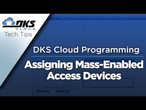 DKS Tech Tips: DoorKing Cloud Entry System Management – Assigning Mass-Enabled Access Devices