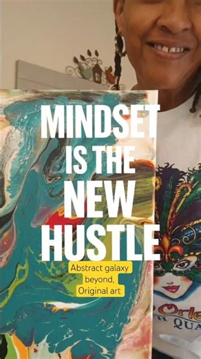 Mindset is the New Hustle. featuring Abstract art by artist karenjkane #art #painting #fluidart