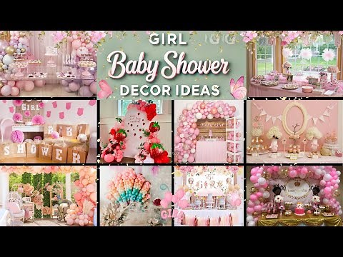 Cute! 101 DIY Girl Baby Shower Ideas 2026 Baby Shower Decorations for Girl Themes
