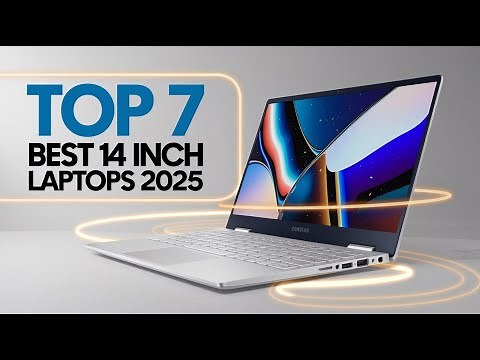 Top 7 Best 14-Inch Laptops 2025 – Small Size, Insane Power!