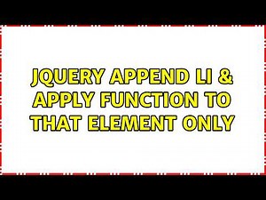 JQuery append li & apply function to that element only