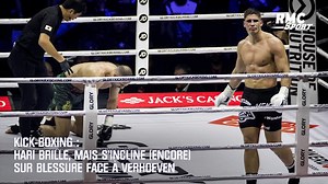 Kick-boxing : Hari brille, mais s’incline (encore) sur blessure face à Verhoeven