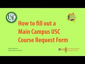How to fill out a Main Campus USC course request form