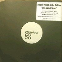 Project 2000 Ft. Billie Godfrey - It's About Time