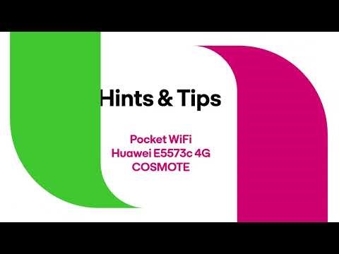 Hints & Tips - Pocket Wi-Fi HUAWEI E5573c 4G καθοδήγηση για το UI