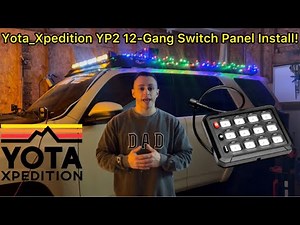 Yota Expedition YP2 12-Gang Switch Panel Instal on a 5th Gen 4Runner!