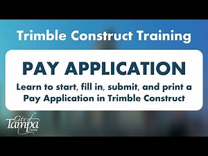 Construction Pay App Walkthrough for Trimble Construct