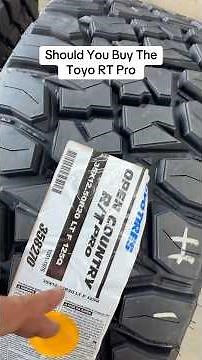 Should you buy the Toyo RT Pro ?
