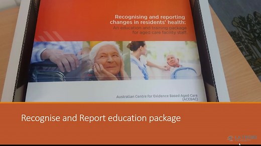 Recognising and reporting changes in residents' health: an education and training package for aged care facility staff
