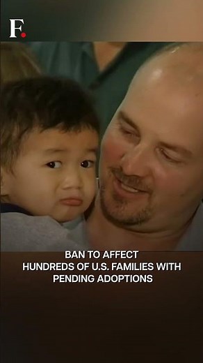 China Halts Foreign Adoptions, Leaving Many Prospective Parents in Limbo | Subscribe to Firstpost