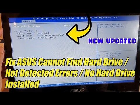 Fix Asus Can't Find Hard Drive, Hard Drive Not Detected Errors, No Hard Drive Found or Not Installed