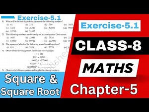Class 8 Maths Ex 5.1 | Chapter 5 Squares and Square Roots | Full Explanation