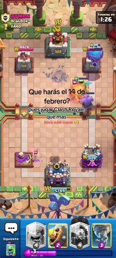 Jugar Clash Royale el 14 de febrero