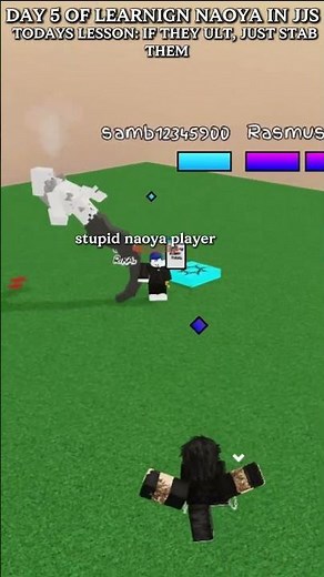 DAY 5 OF LEARNING NAOYA IN JUJUTSU SHENANIGANS