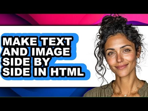 How to Make Text and Image Side by Side in Html (updated)