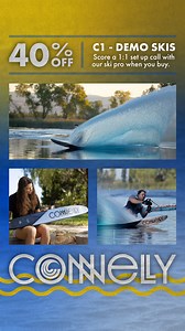 C1 Demo Skis: 40% off a free 1:1 set call with a ski pro to help you get the most out of your gear. | Connelly Water Sports